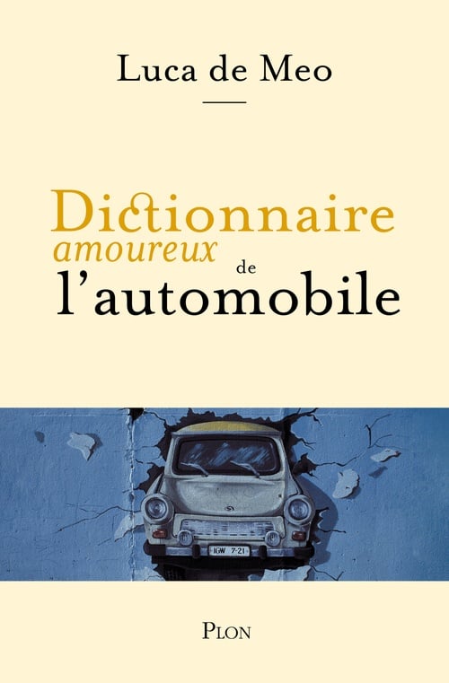 Dictionnaire amoureux de l'automobile - Cover