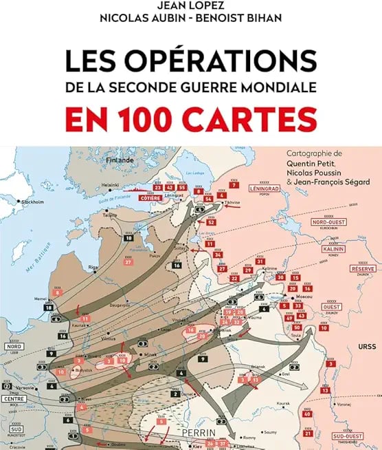 Les opérations de la Seconde Guerre mondiale en 100 cartes - Cover