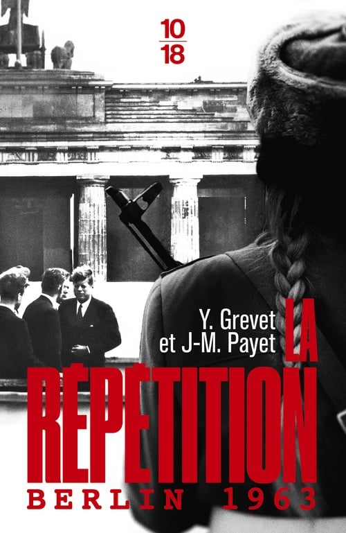 La Répétition - Berlin 1963 - Cover