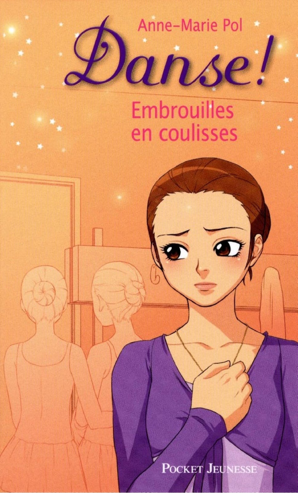 Danse ! tome 3 : Embrouilles en coulisses - Cover