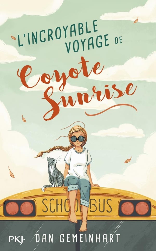 L'incroyable voyage de Coyote Sunrise - Cover