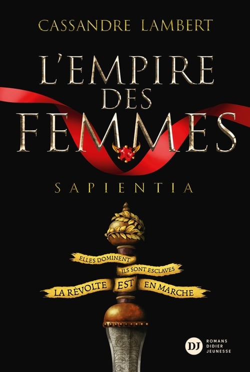 L'Empire des Femmes, tome 1 - Sapientia - Cover
