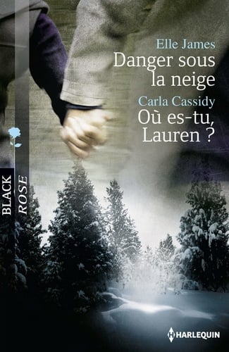 Danger sous la neige - Où es-tu, Lauren ? - Cover