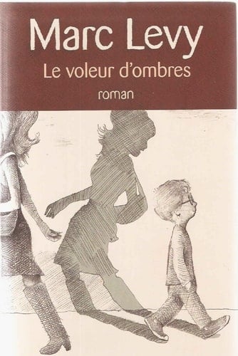 Le voleur d'ombres : roman - Cover