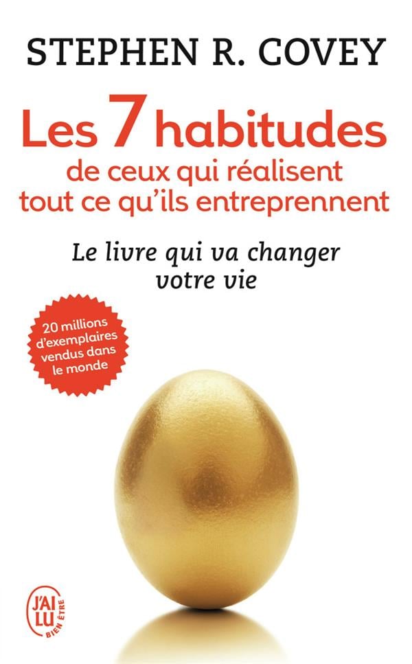 Les 7 habitudes de ceux qui réalisent tout ce qu'ils entreprennent - Cover