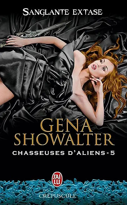 Chasseuses d'aliens (Tome 5) - Sanglante extase - Cover