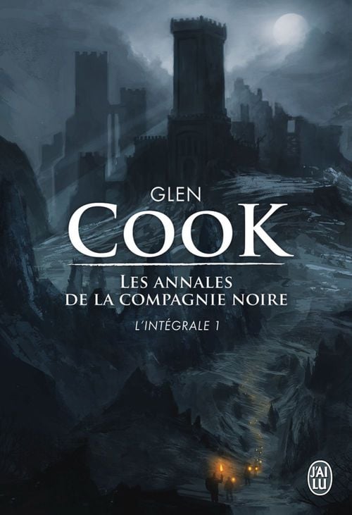 Les annales de la Compagnie noire - L'Intégrale 1 (Tomes 1, 2 et 3) - Cover