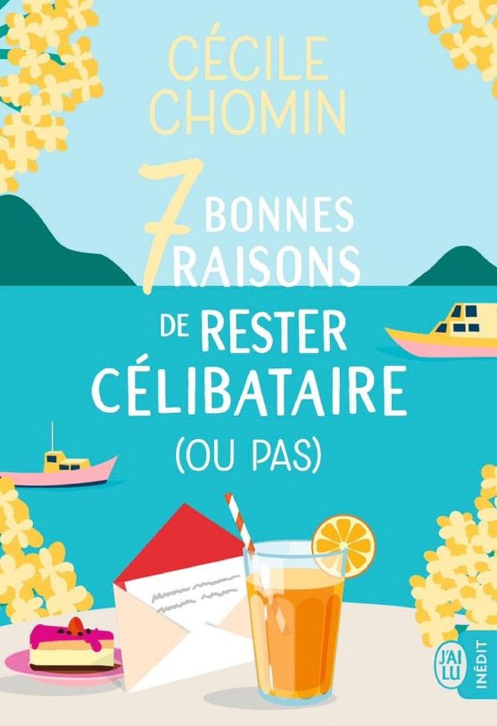7 bonnes raisons de rester célibataire (ou pas) - Cover
