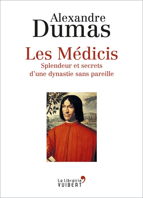 Les Médicis : Splendeur et secrets d’une dynastie sans pareille - Cover