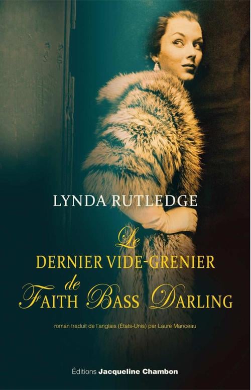 Le dernier vide-grenier de Faith Bass Darling (EDITIONS JACQUE) - Cover