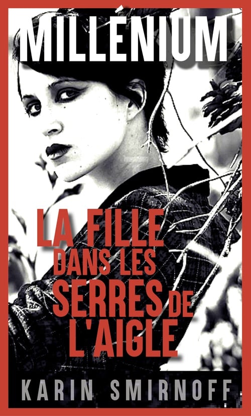 Millénium 7 - La Fille dans les serres de l'aigle - Cover