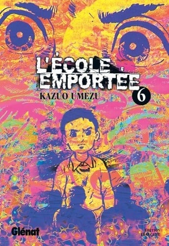 L'École emportée - Tome 06 - Cover