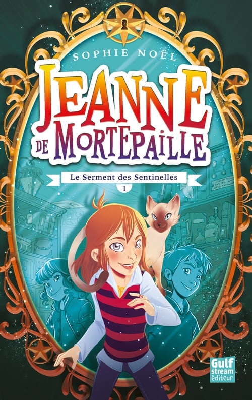 Jeanne de Mortepaille - tome 1 Le Serment des senttinelles - Cover