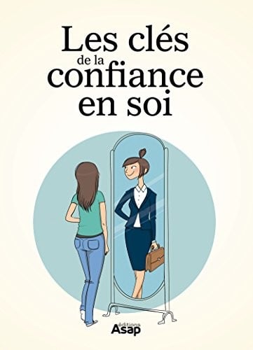 Les clés de la confiance en soi - Cover