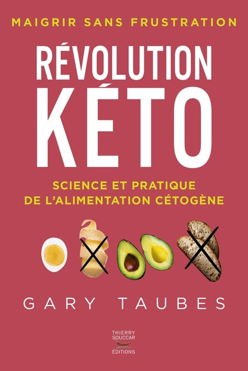 Révolution kéto - Science et pratique de l'alimentation cétogène - Cover