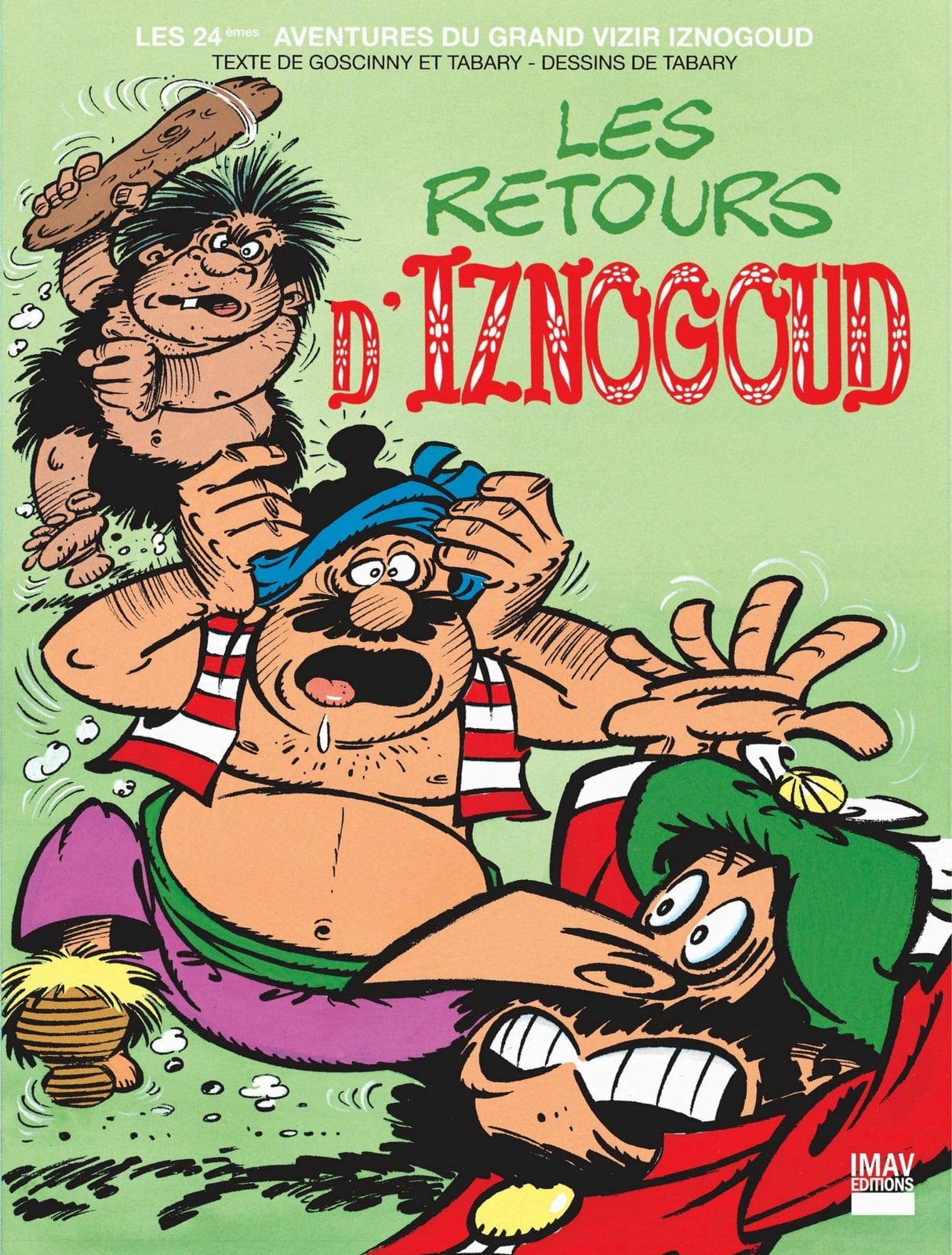 Iznogoud - tome 24 - Les retours d'Iznogoud - Cover