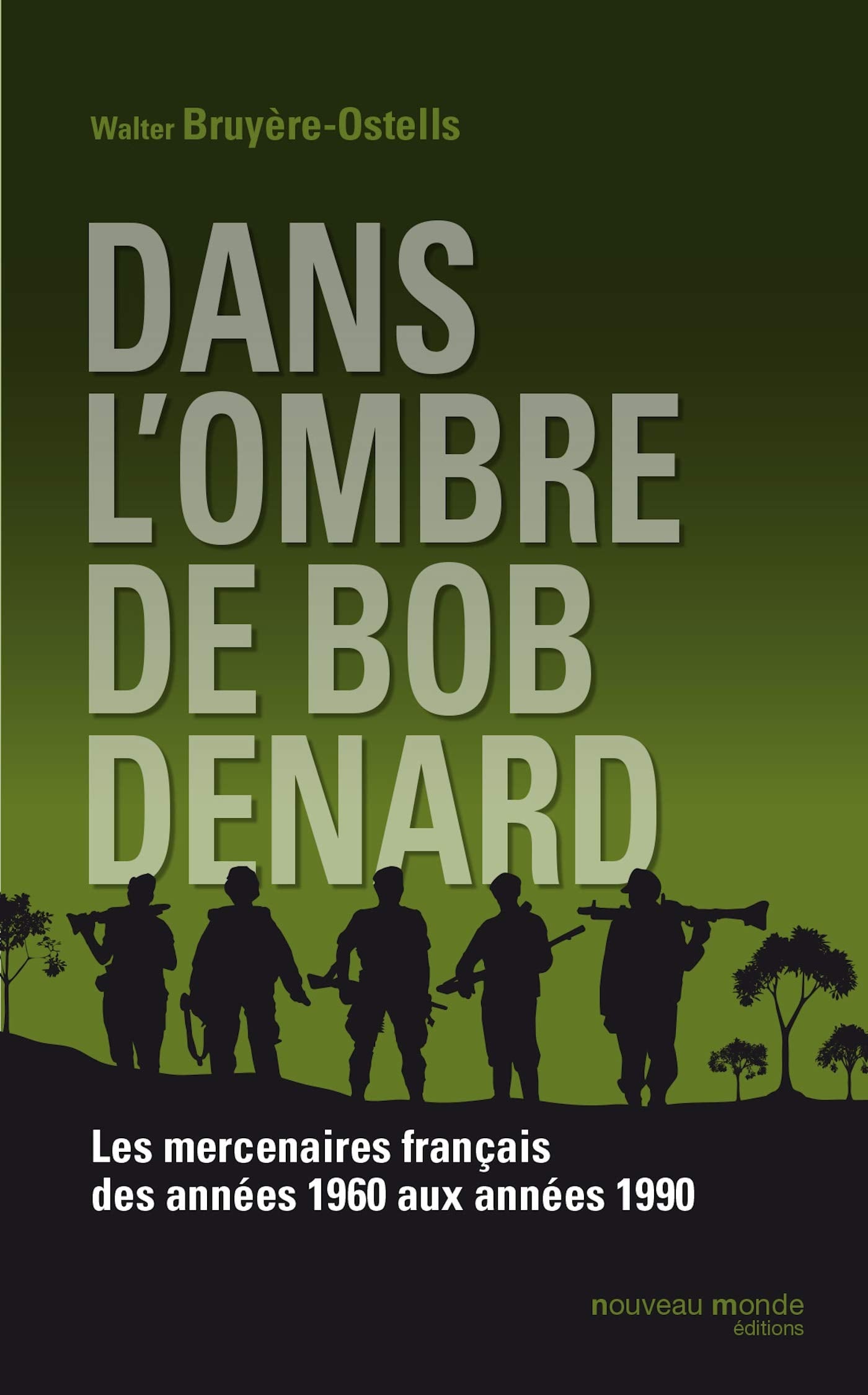 Dans l'ombre de Bob Denard - Cover