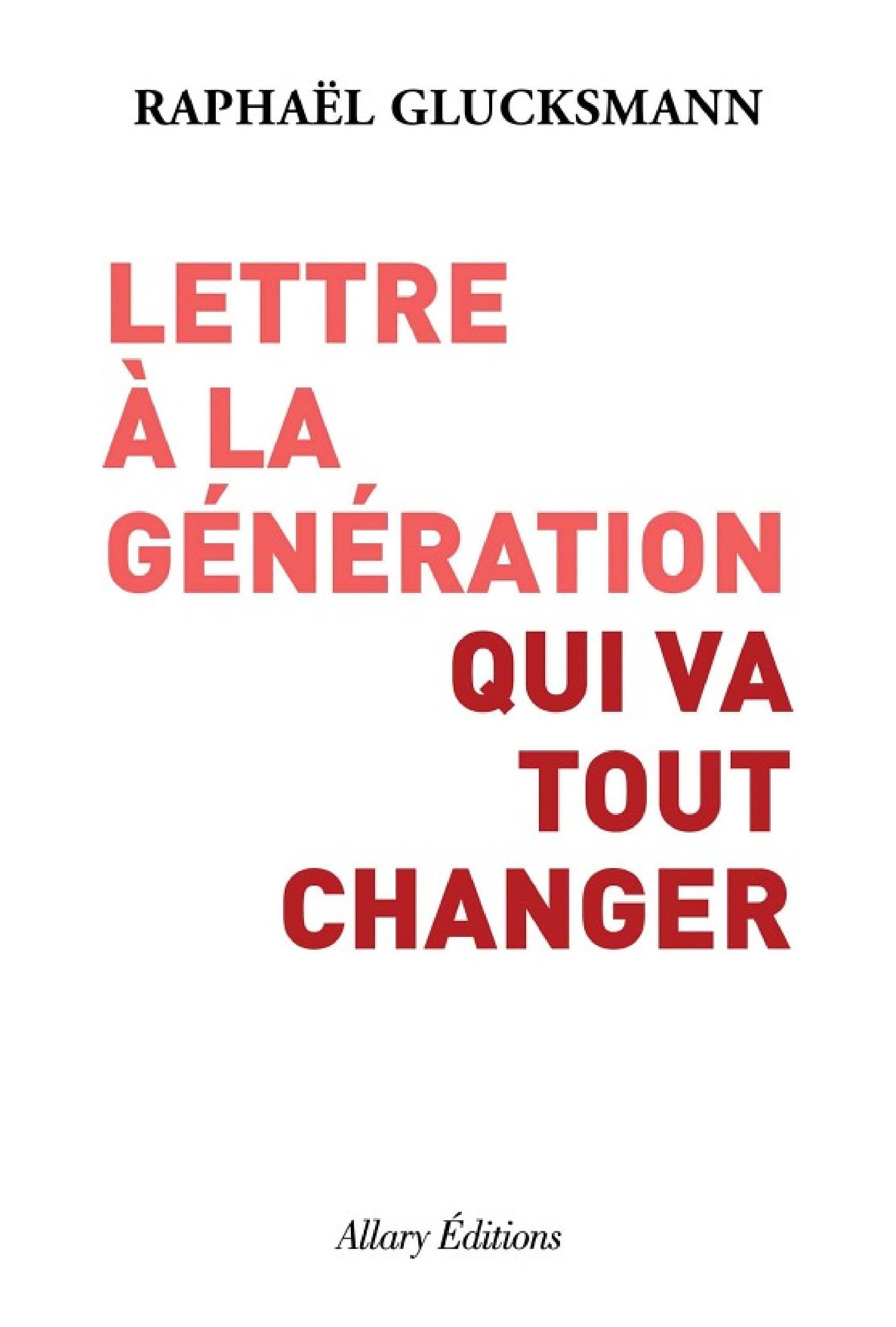Lettre à la génération qui va tout changer - Cover