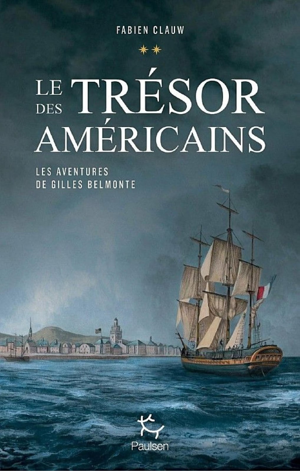 Le trésor des américains, Les aventures de Gilles Belmonte - Cover