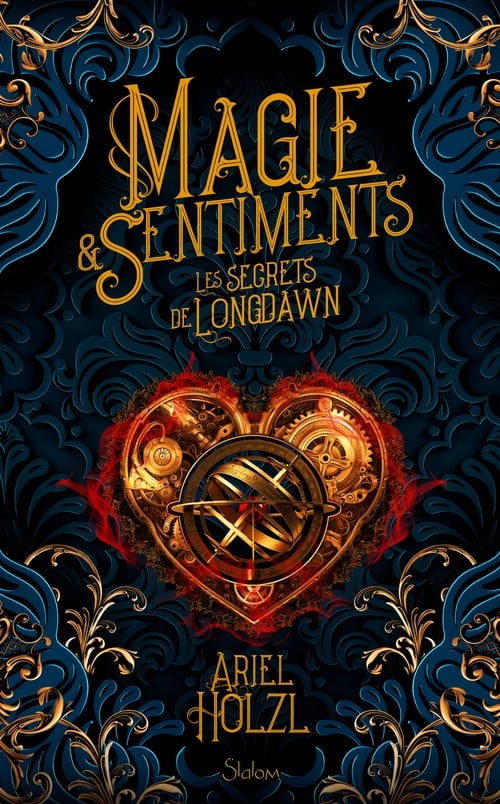 Magie Sentiments - Les Secrets de Longdawn - Roman ado - Romantasy - Mages - Cover