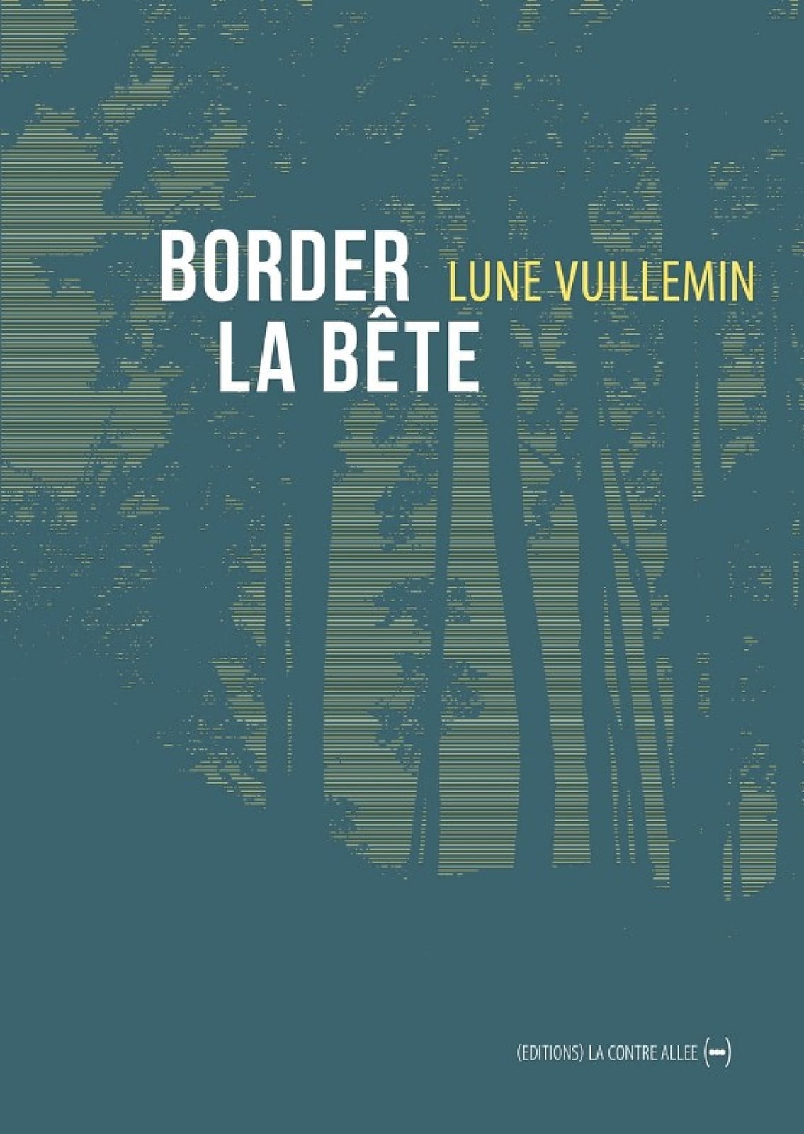 Border la bête - Cover