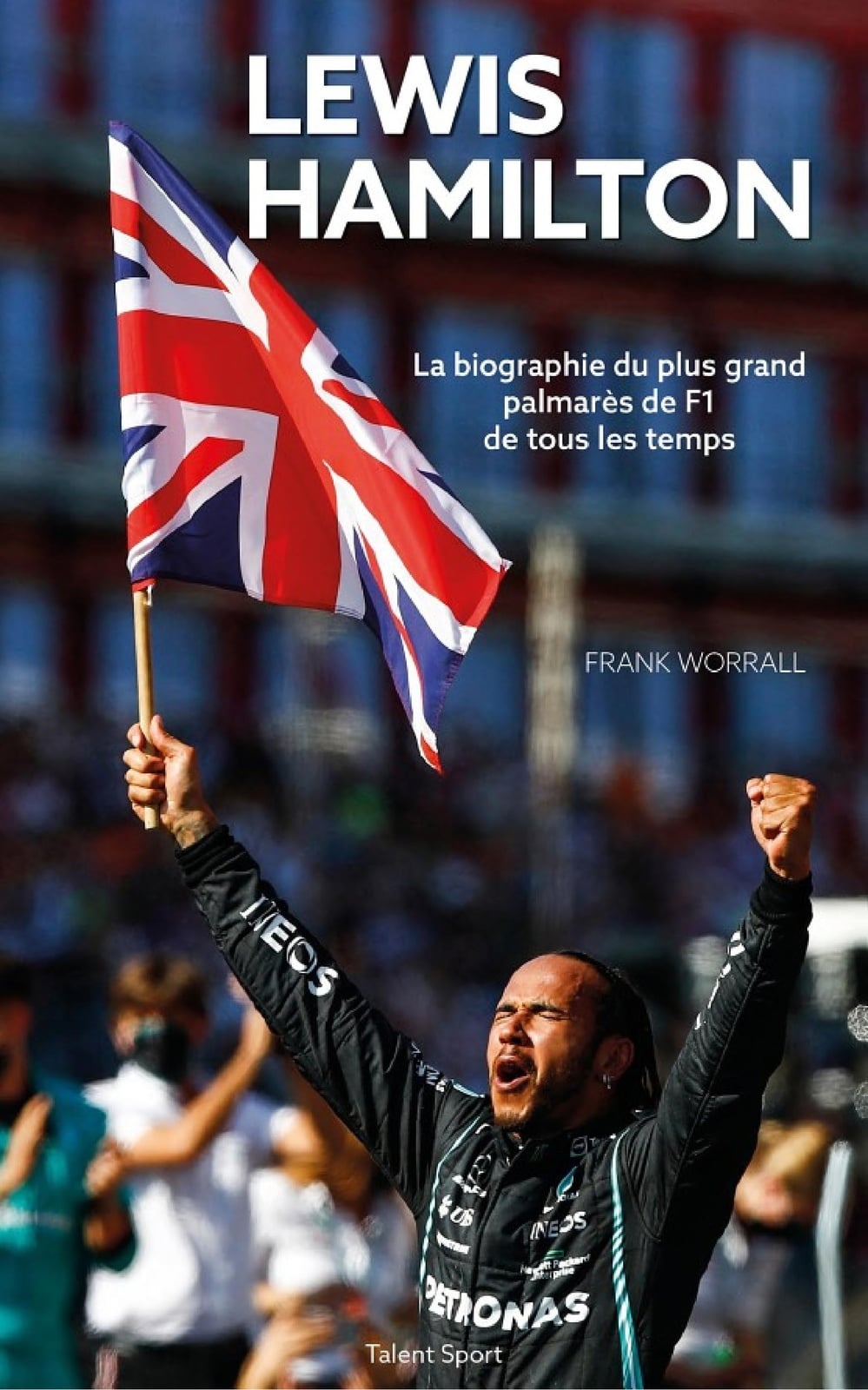 Lewis Hamilton : La biographie - Cover