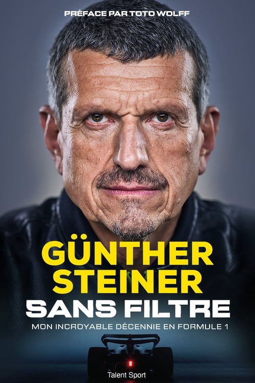 Gunther Steiner, Sans filtre - Cover