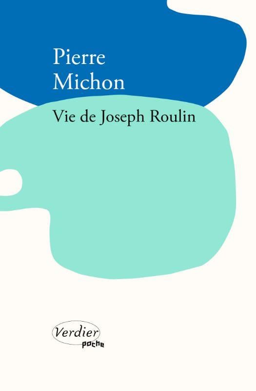 Vie de Joseph Roulin - Cover