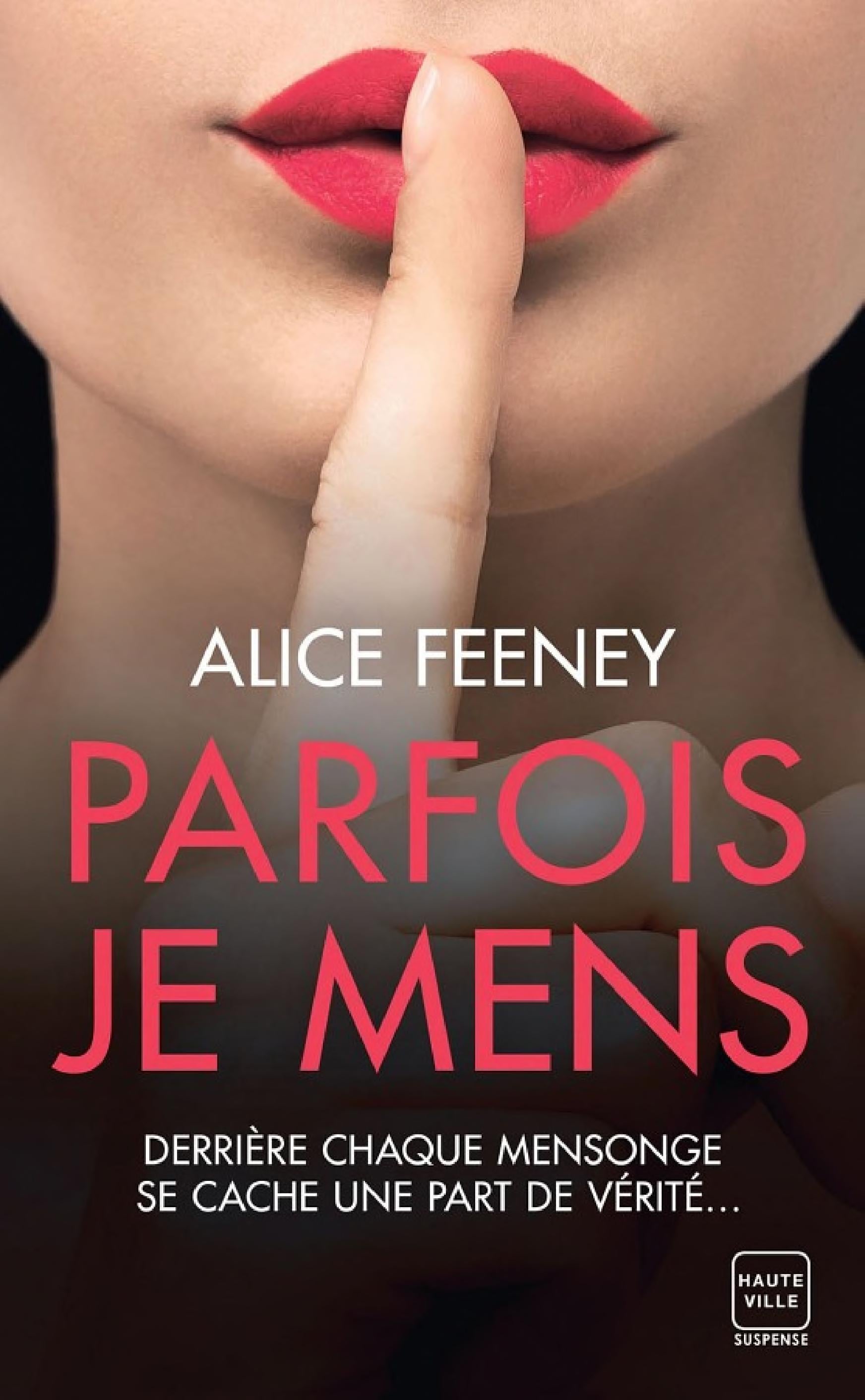 Parfois je mens - Cover