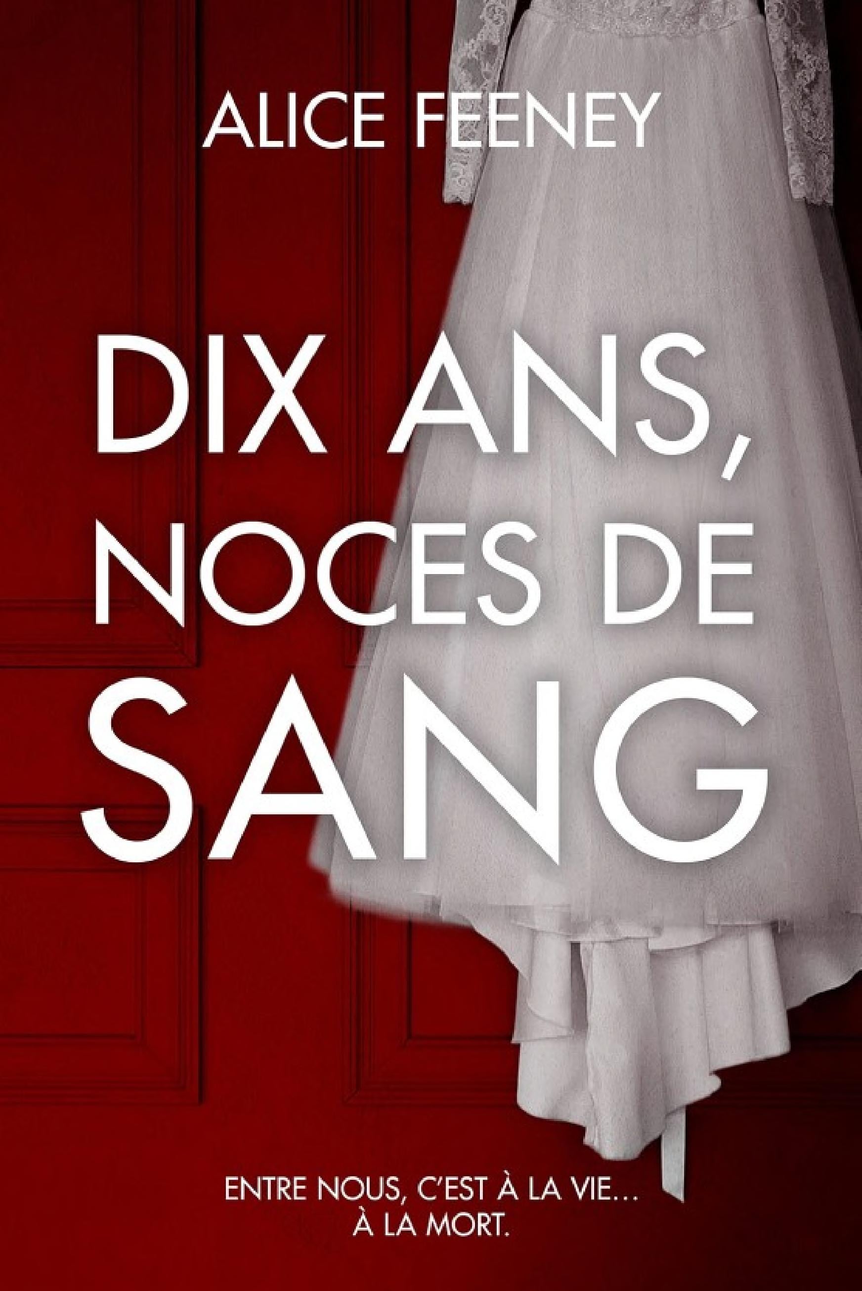 Dix ans, noces de sang - Cover