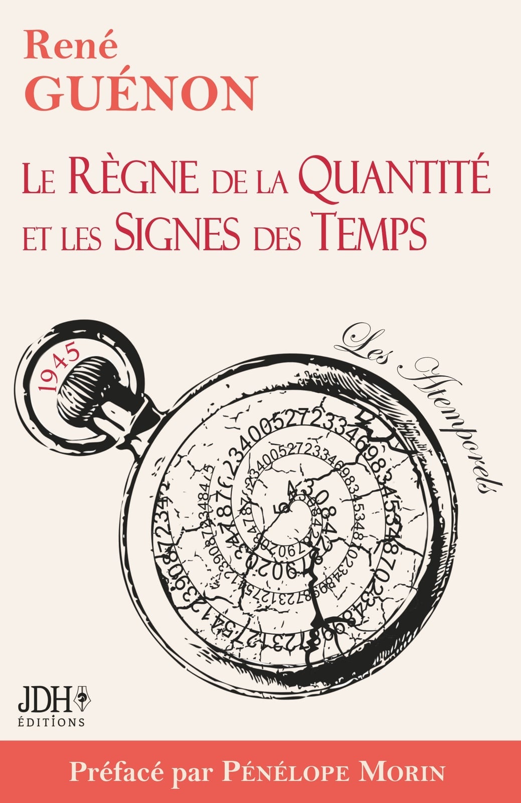 Le Règne de la Quantité et les Signes des Temps - édition 2022 - Préface par Pénélope Morin - Cover