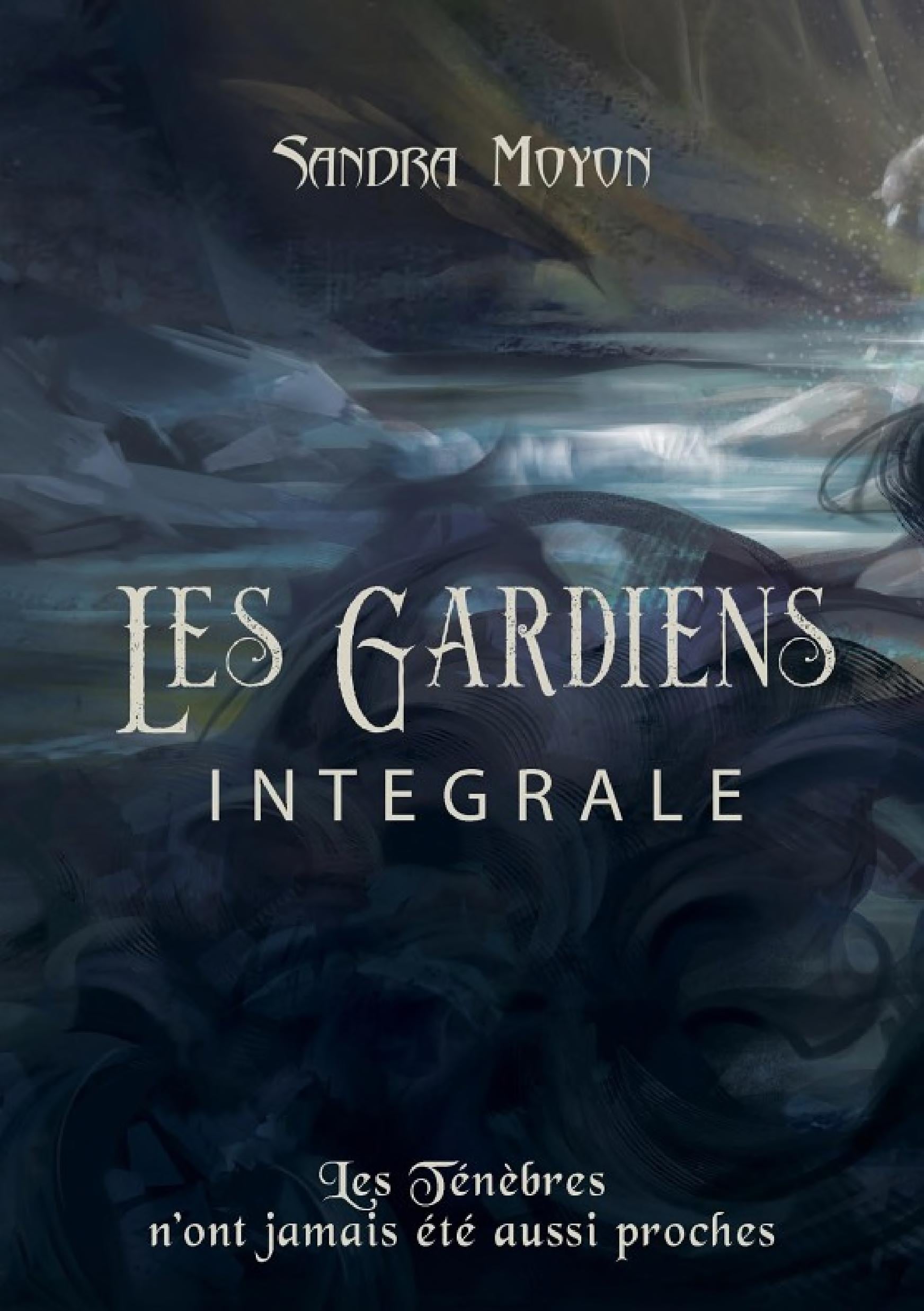 Les Gardiens - L'intégrale - Cover