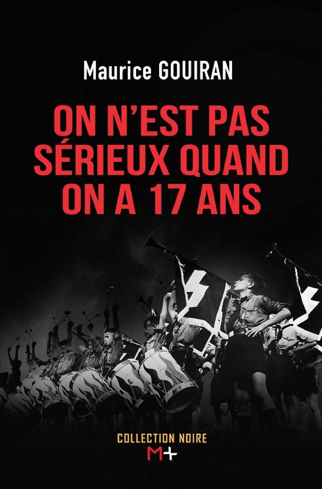 On n'est pas sérieux quand on a 17 ans - Cover