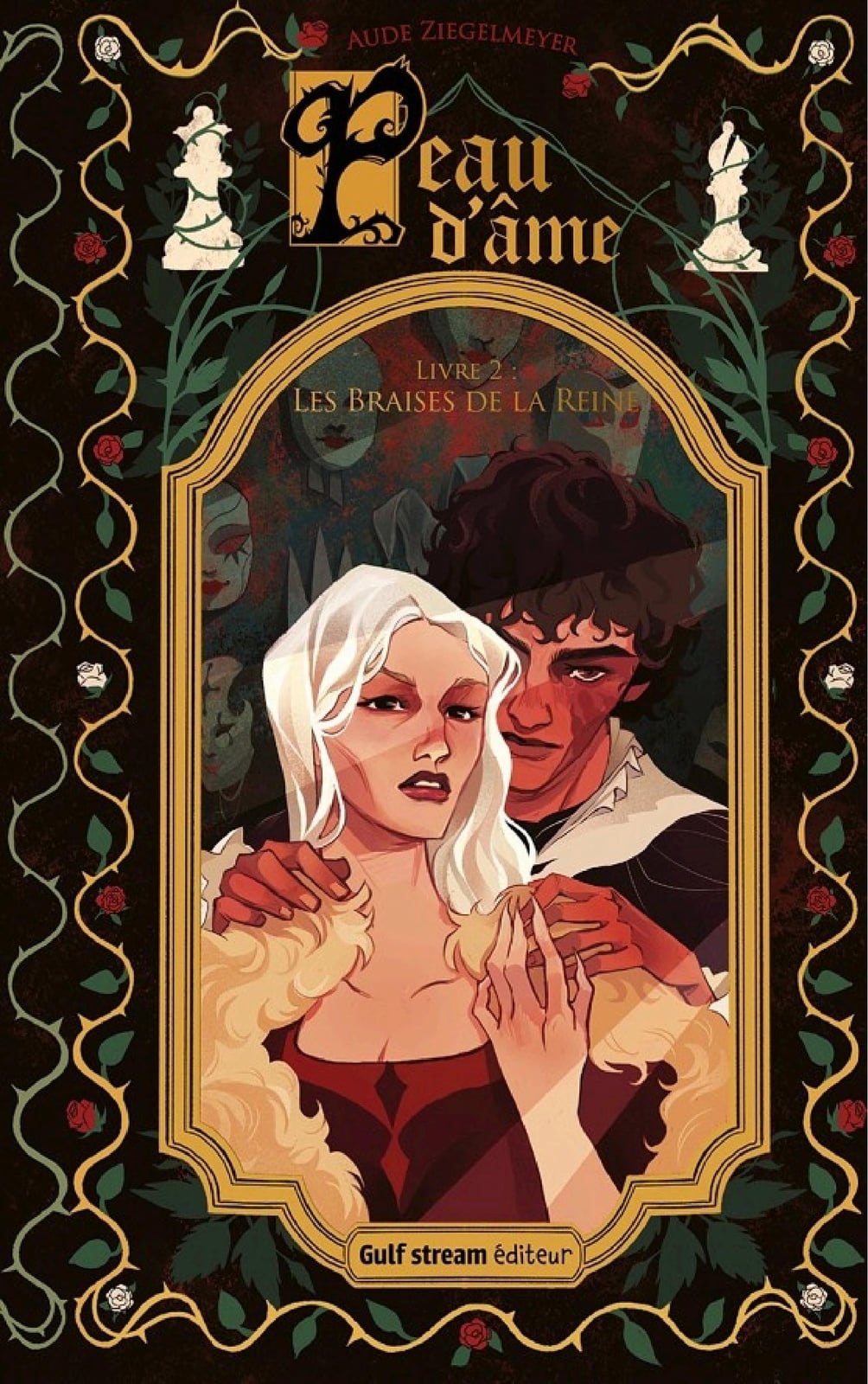 Peau d'âme - Tome 2 Les Braises de la Reine - Cover