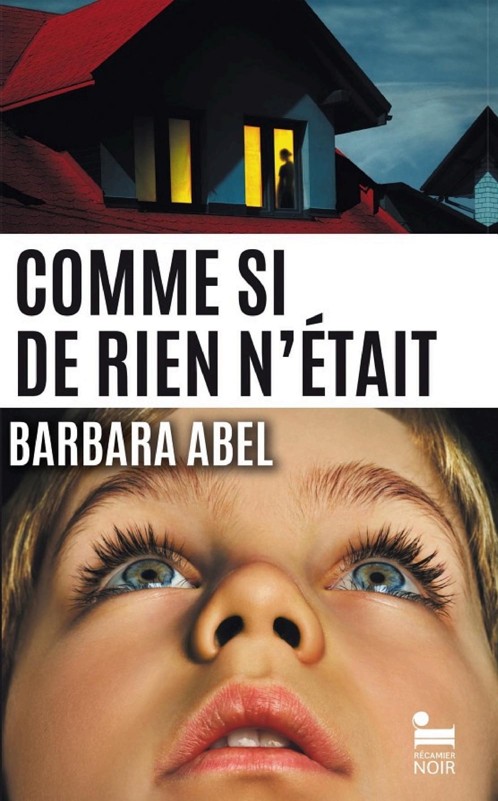 Comme si de rien n'était, Barbara Abel: livre thriller nouveauté 2024 - Cover