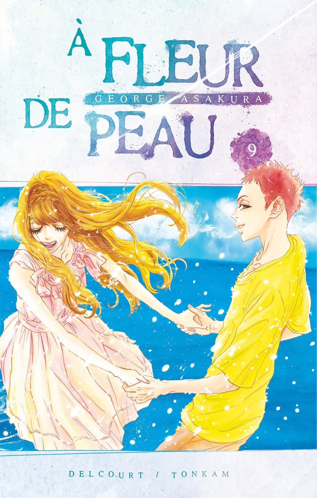 À fleur de peau T09 - Cover