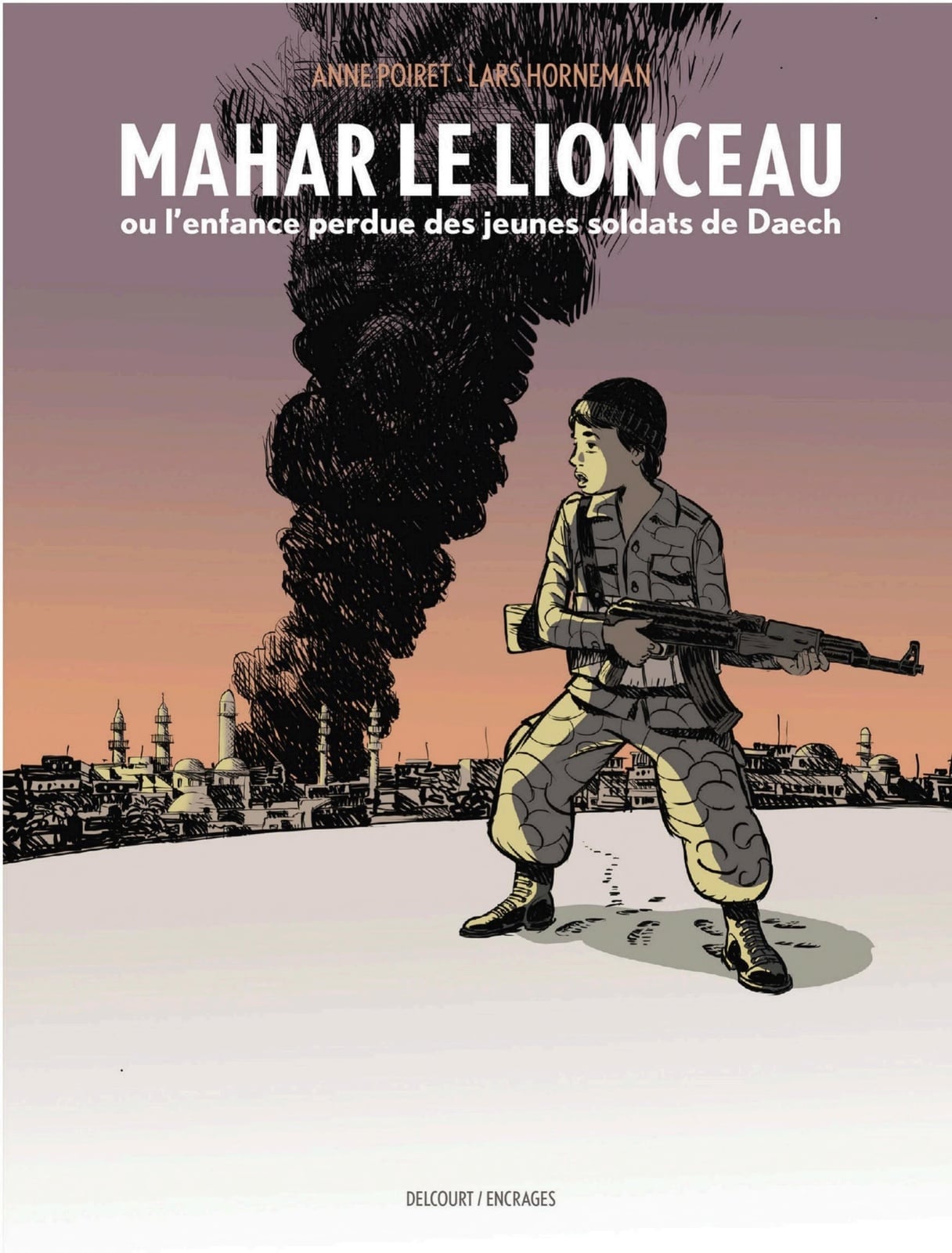 Mahar, le lionceau ou l'enfance perdue des jeunes soldats de Daech - Cover