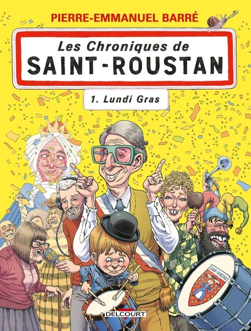 Chroniques de Saint-Roustan T01 - Lundi gras - Cover