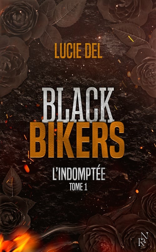 Black Bikers - Tome 1 L'Indomptée - Cover