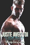 Juste avec toi: Dark romance- La Bratva - La famille Slanovitch - Cover