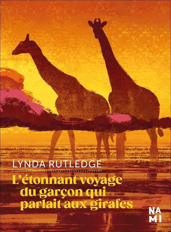 L'étonnant voyage du garçon qui parlait aux girafes - Cover