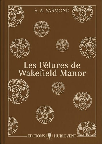 Les Fêlures de Wakefield Manor - Cover