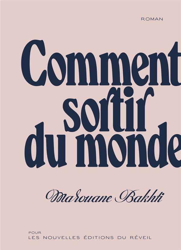 Comment sortir du monde - Cover