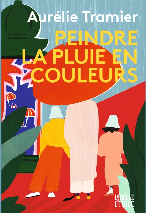 Peindre la pluie en couleurs - Cover