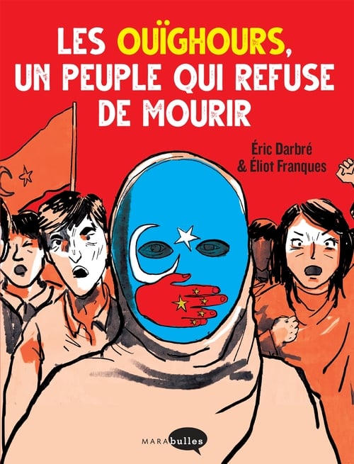 Les Ouïghours, un peuple qui refuse de mourir - Cover