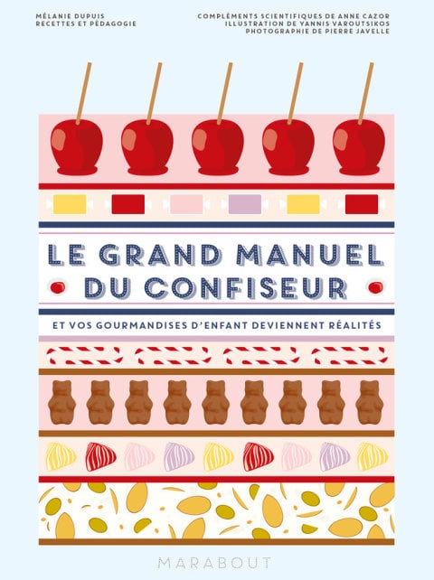 Le grand manuel de la confiserie - Cover