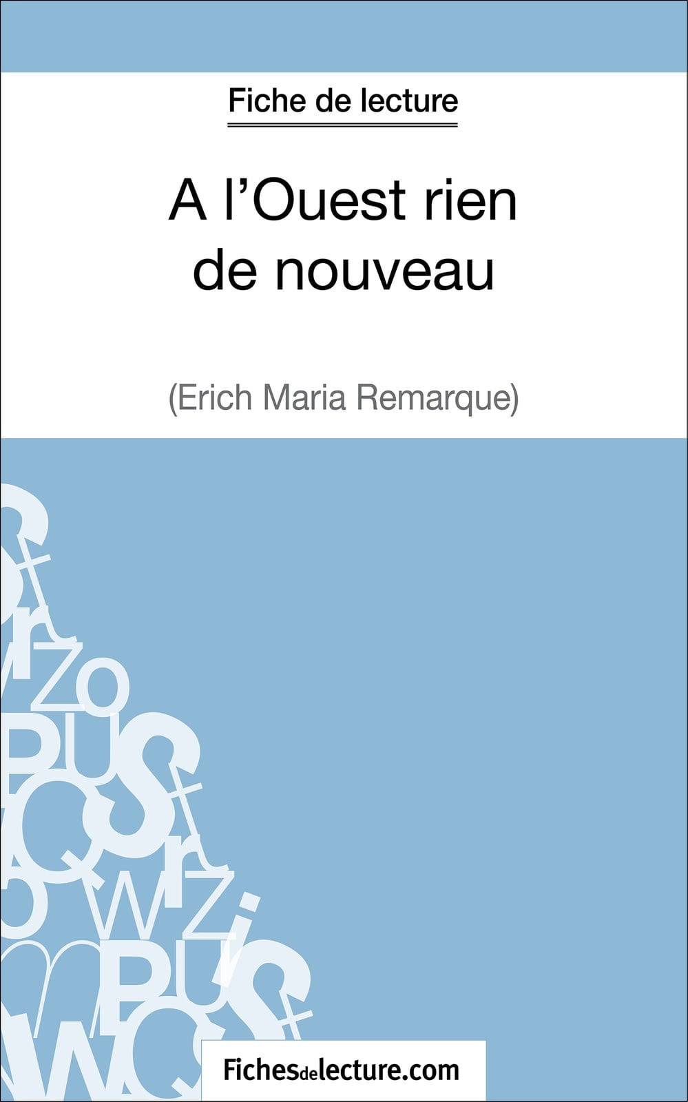 A l'Ouest rien de nouveau d'Erich Maria Remarque (Fiche de lecture) - Cover