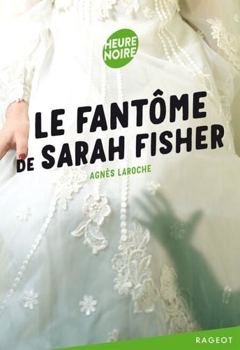 Le fantôme de Sarah Fisher - Cover