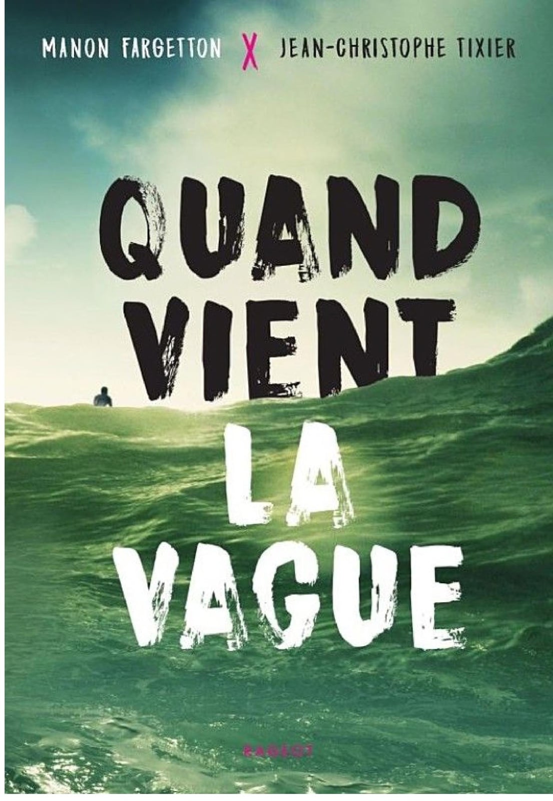 Quand vient la vague - Cover