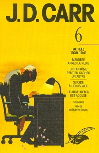 Intégrale J-D Carr Tome 6 : Dr Fell 1939-1941 - Cover